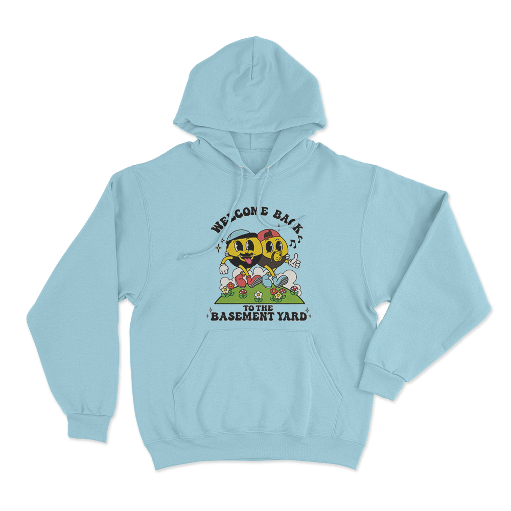 Welcome Back To The Basement Yard Unisex Hoodie Sky Blue Welcome Back To The Basement Yard Unisex Hoodie Sky Blue